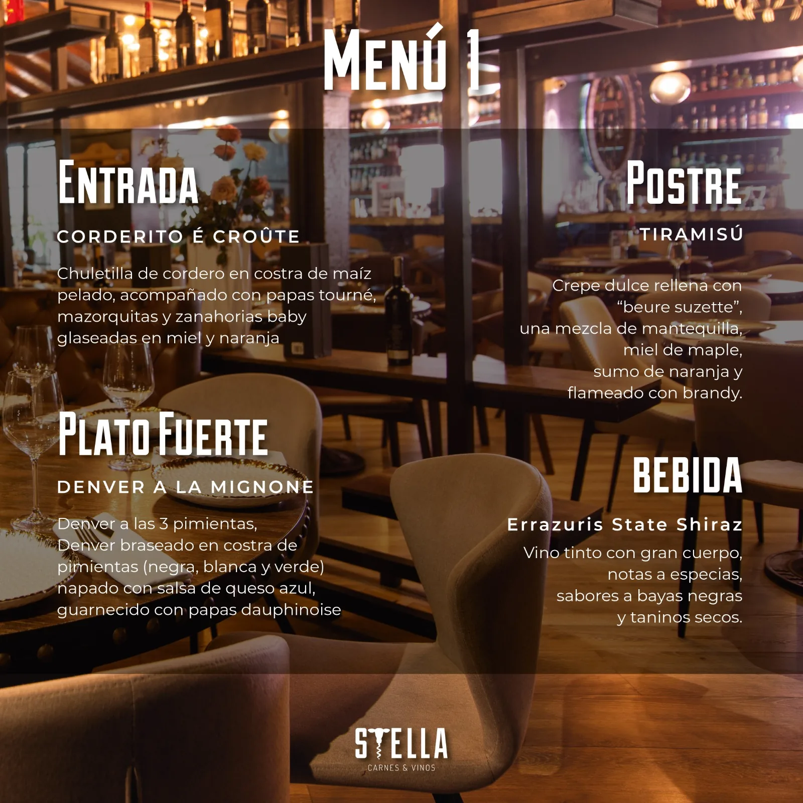 Menú 1 Stella Carnes & Vinos